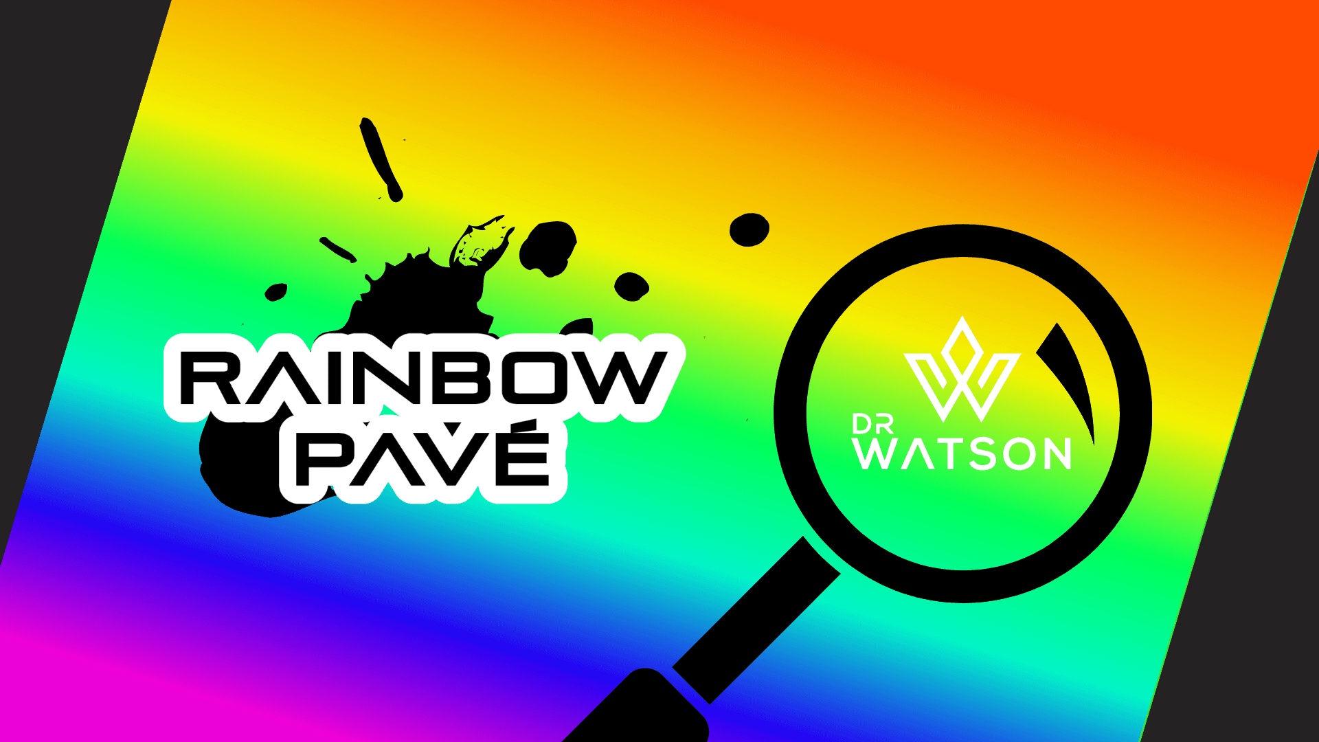 Dr Watson Rainbow Pave Dr Watson Rainbow Pave