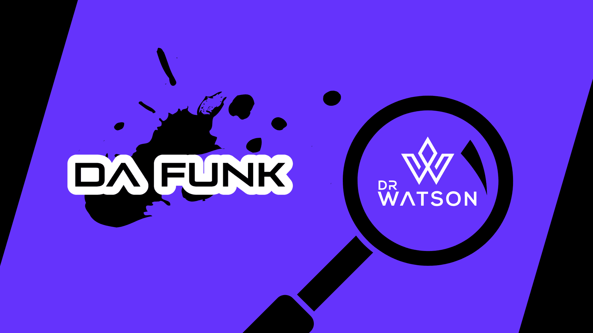 DrWatson Da Funk DrWatson Da Funk